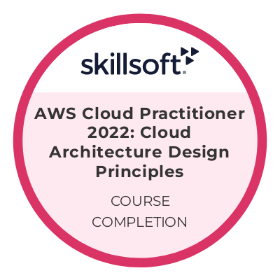 AWS Cloud Practitioner 2022 Cloud Architecture Design Principles